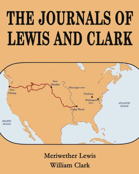 The Journals of Lewis and Clark