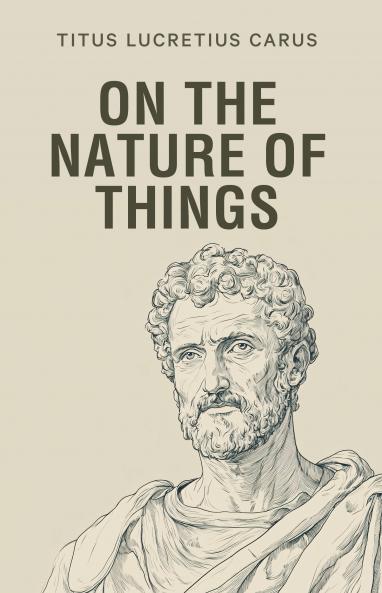 On the Nature of Things