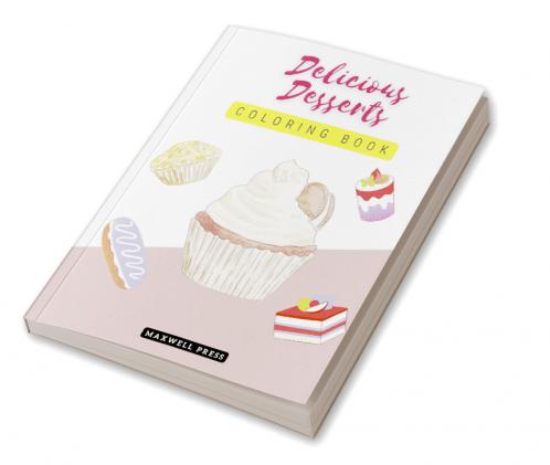 Delicious Desserts coloring book