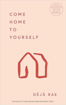 Come Home to Yourself