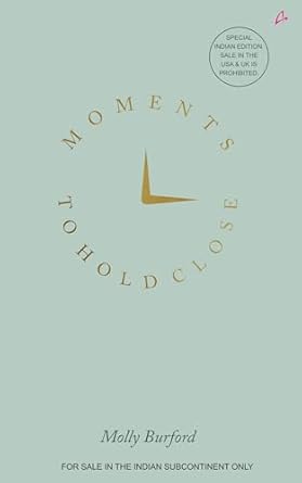 Moments to Hold Close