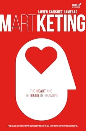 Martketing: The Heart and Brain of Branding