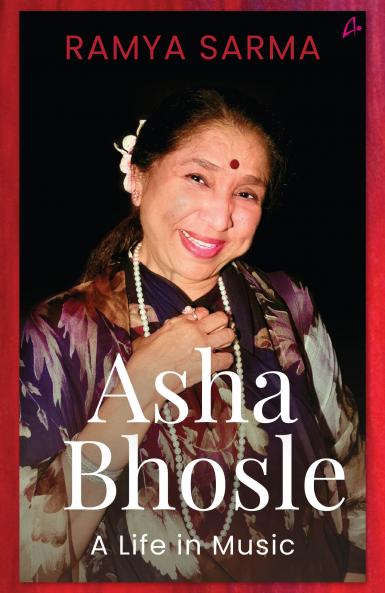 Asha Bhosle: A Life In Music (English)