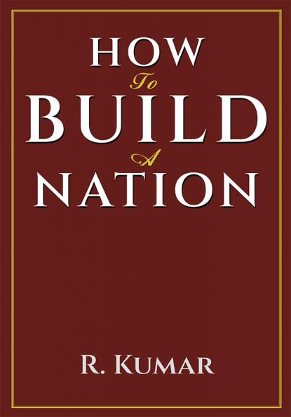 How to Build Nation