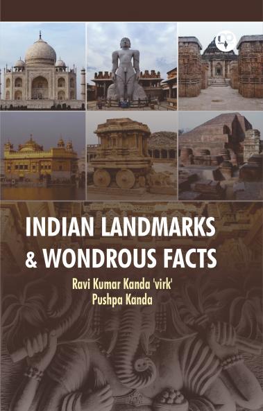 Indian Landmarks & Wondrous Facts