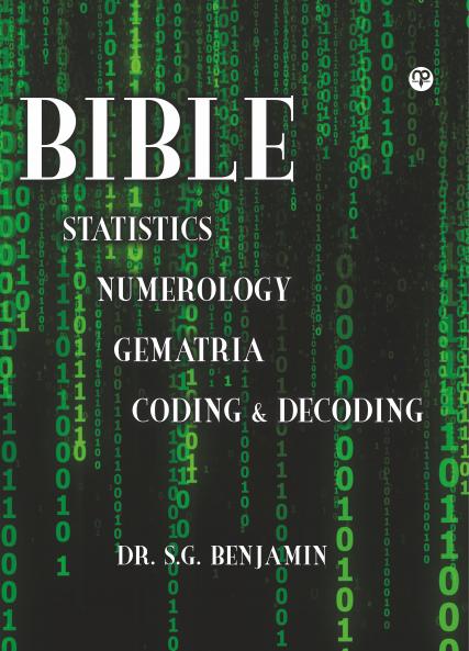 Bible Statistics Numerology Gematria Coding & Decoding
