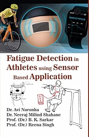 Fatigue Detection in Athletes using Sensor Based Application