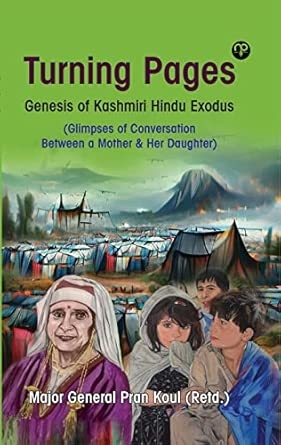 Turning Pages (Genesis of Kashmiri Hindu Exodus)
