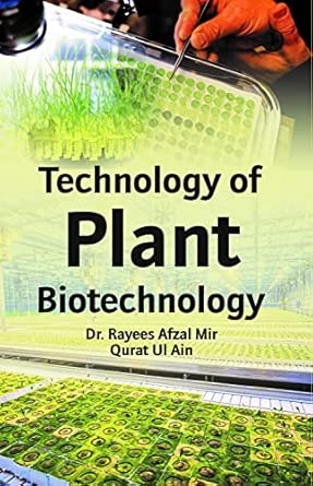 Technology of Plant Biotechnology