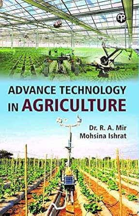 Advance Technology in Agriculture