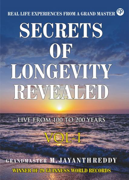 Secrets of Longevity Revealed Vol I