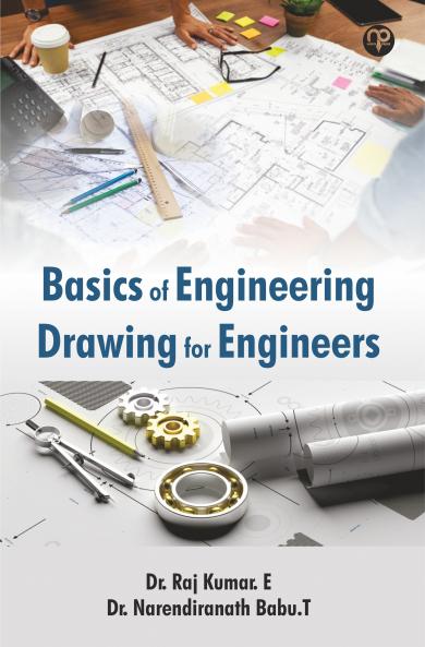 Basics of Engineering Drawing for Engineers