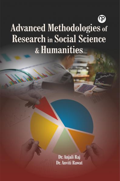 Advanced Methodologies of Research in Social Science & Humanities