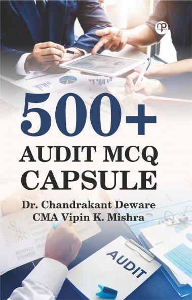500+ AUDIT MCQ CAPSULE