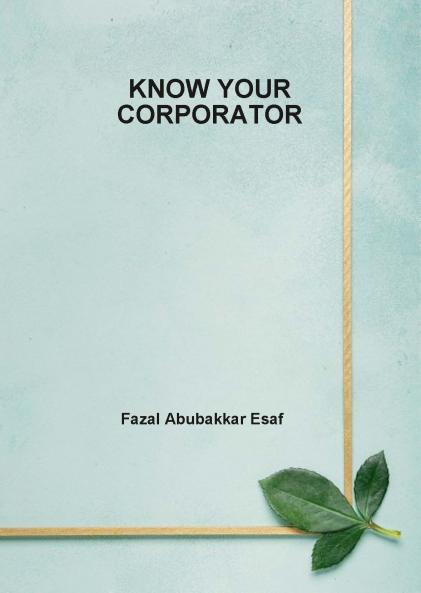 KNOW YOUR CORPORATOR