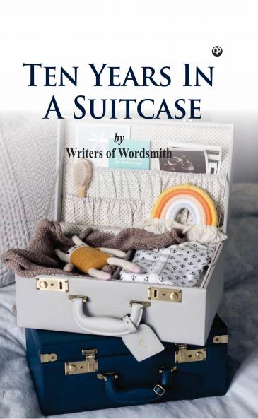 Ten Years in A Suitcase