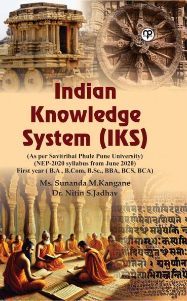 INDIAN KNOWLWDGE SYSTEM (IKS)