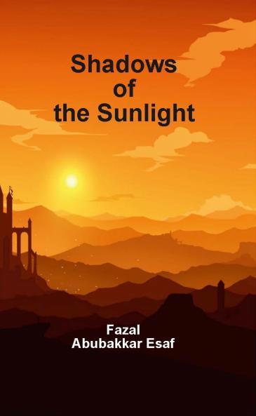 Shadows of the Sunlight