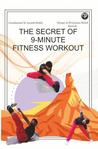 The Secret of 9 Minutes Fitness Workout
