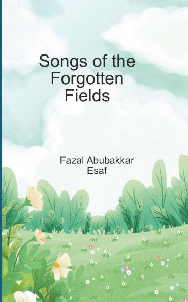 Songs of the Forgotten Fields