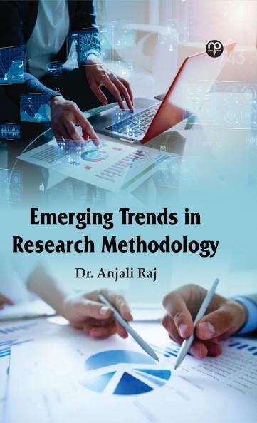 Emerging Trends in Research Methodology