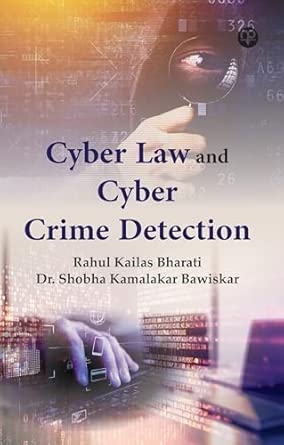 Cyber Law and Cyber Crime Detection