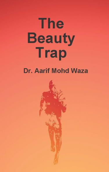 The Beauty Trap