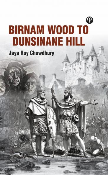 BIRNAM WOOD TO DUNSINANE HILL.