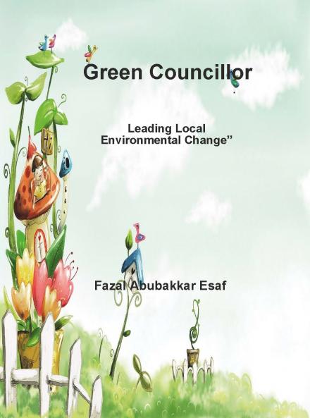 Green Councillor (Leading Local Environmental Change)