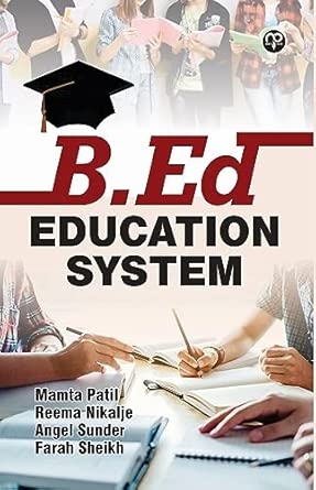 B.ED EDUCATION SYSTEM