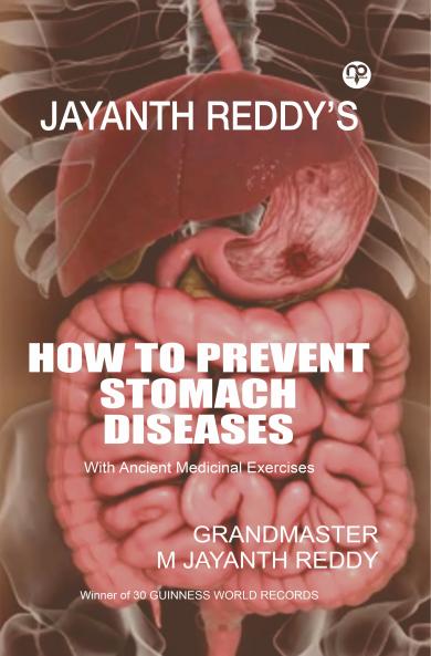 How to Prevent Stomach Diseases - With Ancient Medicinal Exercises