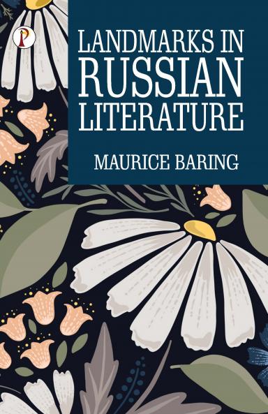 Landmarks in Russian Literature