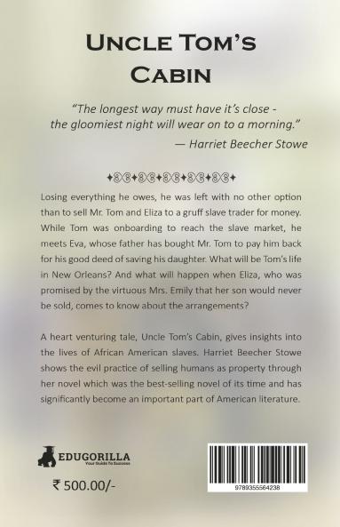 Uncle Tom's Cabin: Heart-Wrenching Recollection of Slave Trade