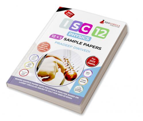 ISC Class XII - Physics Sample Papers TestPrep Book | 12 +1 Sample Paper | According to the latest syllabus prescribed by CISCE