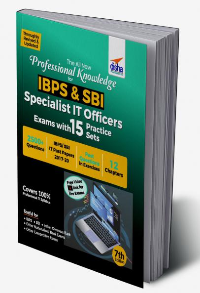 The All New Professional Knowledge for IBPS & SBI Specialist IT Officer Exams with 15 Practice Sets 7th Edition