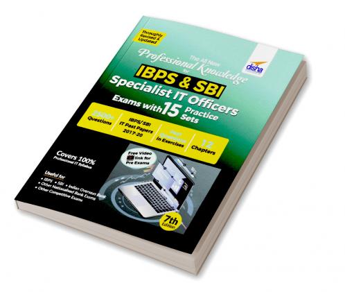 The All New Professional Knowledge for IBPS & SBI Specialist IT Officer Exams with 15 Practice Sets 7th Edition