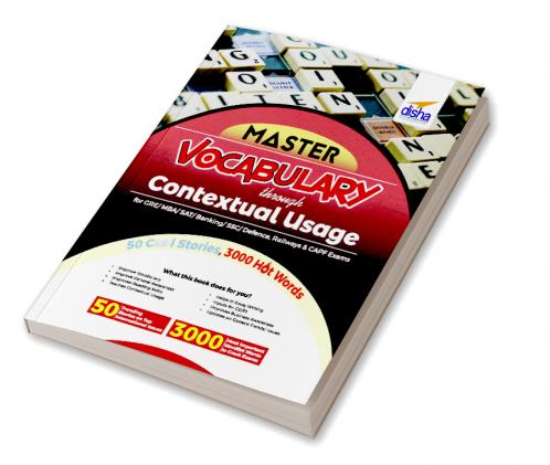 Mastering VOCABULARY through Contextual Usage for GRE MBA SAT Banking SSC Defence Railways & CAPF Exams 3rd Edition