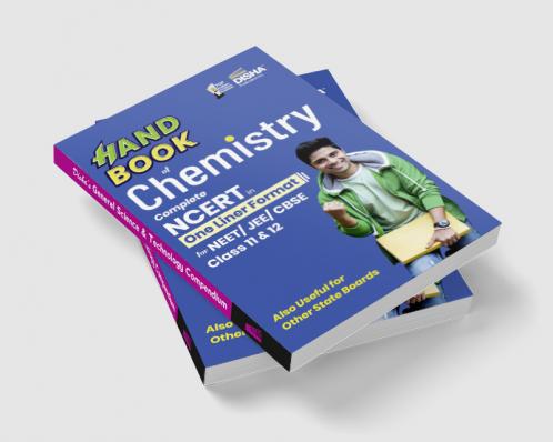 HandBook of Chemistry - Complete NCERT in One Liner Format for NEET/ JEE/ CBSE Class 11 & 12