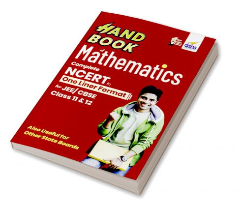 HandBook of Mathematics - Complete NCERT in One Liner Format for JEE/ CBSE Class 11 & 12