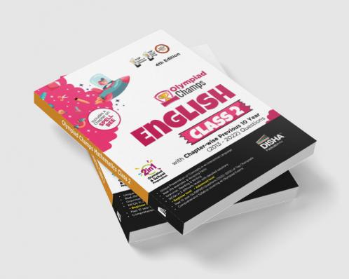 Olympiad Champs English Class 2 with Chapter-wise Previous 10 Year (2013 - 2022) Questions 4th Edition Complete Prep Guide with Theory PYQs Past & Practice Exercise