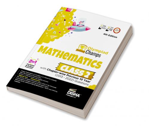 Olympiad Champs Mathematics Class 2 with Chapter-wise Previous 10 Year (2013 - 2022) Questions 4th Edition | Complete Prep Guide with Theory PYQs Past & Practice Exercise |