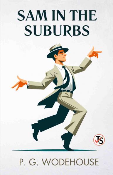 Sam In The Suburbs
