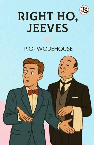 Right Ho Jeeves