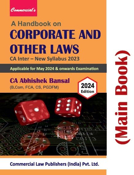 A Handbook on Corporate and Other Laws (Main Book) for CA Inter New Syllabus 2023 (for May 2024)