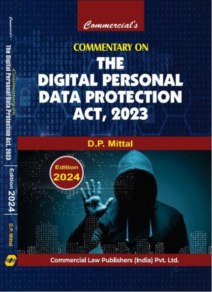 COMMENTARY ON THE DIGITAL PERSONAL DATA PROTECTION ACT 2023