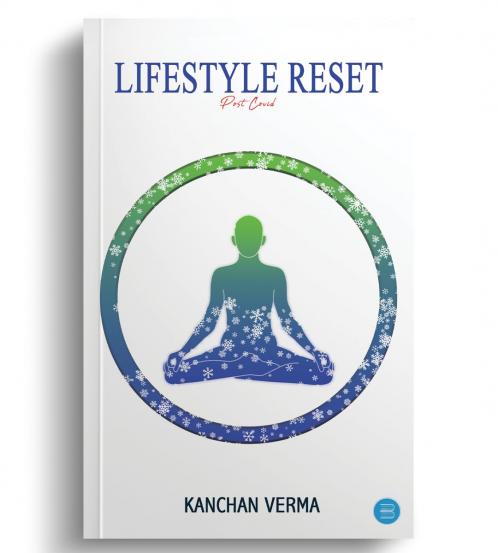 Lifestyle Reset: Post Covid