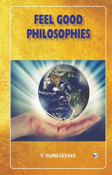 FEEL GOOD PHILOSOPHIES