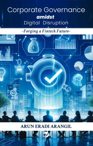Corporate Governance amidst Digital Disruption