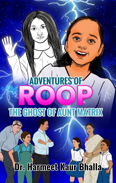 ADVENTURES OF ROOP - THE GHOST OF AUNT MATRIX