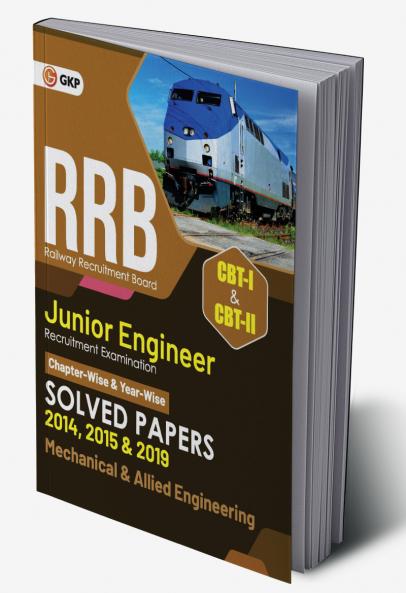 RRB 2022-23 - Junior Engineer CBT I & II : Mechanical & Allied Engineering - Chapter-wise & Year-wise Solved Papers (2014 2015 & 2019) - 32 Sets by GKP